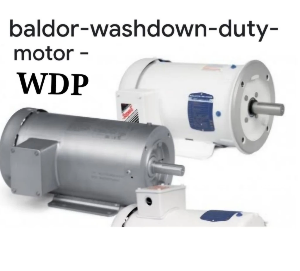 Baldor Baldor Washdown Duty Motor WDP 1 11080683_eb4b_4129_a1a1_5a81ac470acb