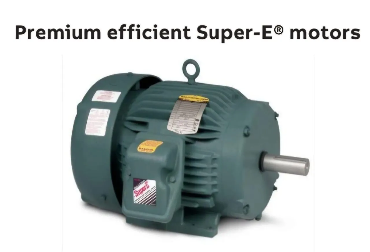 Premium Efficient SuperE Motor